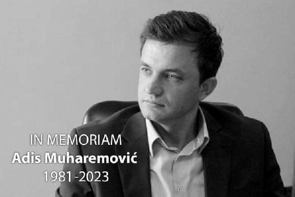 S velikim bolom, tugom i nevjericom opraštamo se od našeg dragog kolege, prijatelja i velikog čovjeka Adisa Muharemovića